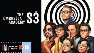 The Umbrella Academy Season 3 | Trailer Music