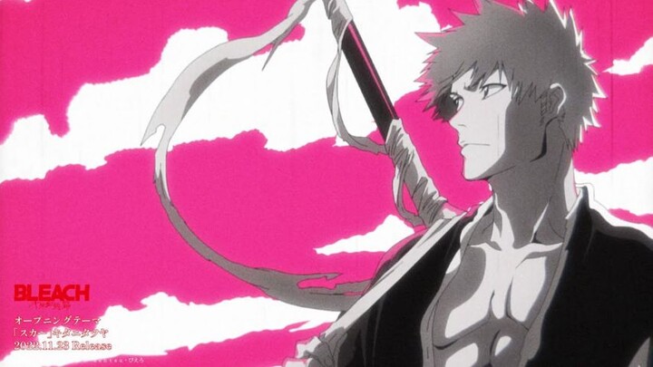 Opening BLEACH Thousand-Year Blood War