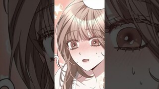 Sự Bất Cẩn Của Cô Ấy❤️ #manhua #manhwa #manga #truyentranh