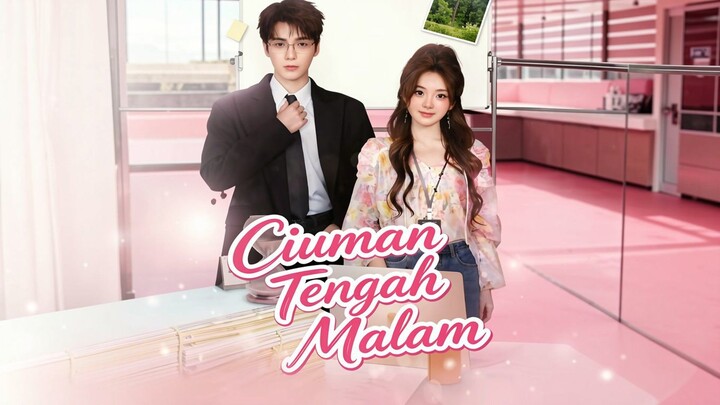 Ciuman Tengah Malam Full Bahasa Indonesia (MELO)