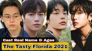 The Tasty Florida Korea Drama Cast Real Name & Ages || Kim Yoo Hwan, Cha Woo Min, Yoo Seung Jun