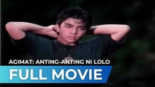 Agimat Anting Anting Ni LoLo Full Movie