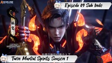 [ EPISODE 09 ] Twin Martial Spirits - 1080p Super Duper HD Sub Indo