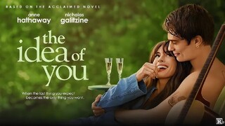 The Idea of You 2024 الترجمة العربية