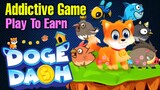 Doge Dash NFT Game with Huge Potential | Play to Earn | Addictive and Fun to Play (Tagalog)