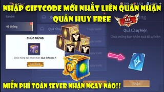 GiftCode Liên Quân | Nhập Code Liên Quân Mới Nhất Ngày 19 Tháng 7 Nhận Quà Cực Ngon Toàn Sever