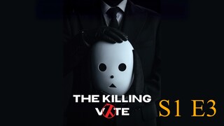 The Killing Vote S1 E3 [English Sub]