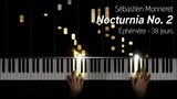 Sébastien Monneret - Nocturnia No. 2, Éphémère - 38 jours [Guest composer]