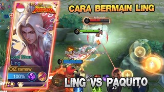 AGGRESSIVE LING VS PAQUITO 🔥🔥🔥, INI CARA BERMAIN LING YANG BENAR