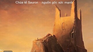 PhimGood27-4 - chúa tể sauron - nguồn gốc và sức mạnh P3