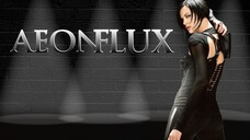 Aeon Flux (2005) สวยเพชฌฆาต