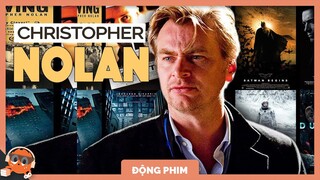 CHRISTOPHER NOLAN: Vị đạo diễn hàng đầu Hollywood | Spiderum Giải Trí | Trần Vân Quyền | Động phim