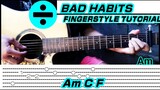 (Ed Sheeran) Bad Habits - Guitar Fingerstyle Tabs + Chords