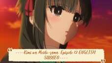 ----Kimi wa Meido-sama. Episode 12 ENGLISH SUBBED----