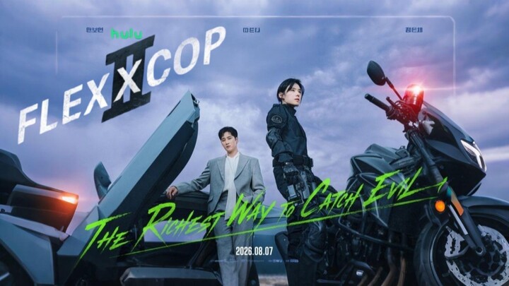 Flex x Cop 2 || Upcoming Drakor || 7 Agustus 2026