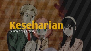 keseharian keluarga anya spy x family