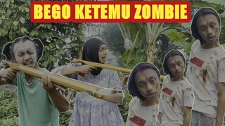 Nak Bego Jadi Zombie