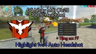 Highlight 1vs4 Auto Headshot 🤯 Độ Nhạy Mới Ob28 giúp Android và ios Headshot Dễ Dàng 🔥Tặng Acc FF