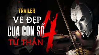 TRAILER "JHIN: VẺ ĐẸP CỦA CON SỐ 4 TỬ THẦN" - BLV VĂN TÙNG
