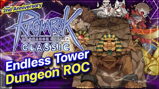 Ragnarok Online Classic GGT EP.514 | ลง 100 ชั้น Endless Tower