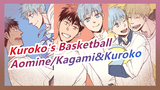 [Kuroko's Basketball] Aomine/Kagami&Kuroko--- Ties Among Light and Shadow - Super Star