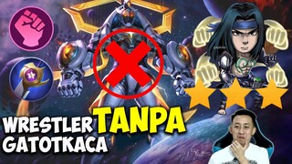 Wrestler TANPA Gatotkaca? SIAPA TAKUT! KITA KASI HYPER BADANG PEMBANTAI TERNAK LORD! | Magic Chess