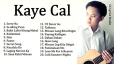 Kaye Cal Non-Stop Song Compilation OPM Full Playlist (2019) 🎥