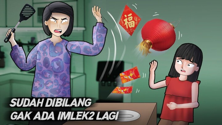 Kenapa Aku Tidak Boleh Merayakan Imlek lagi  Kartun Animasi Drama