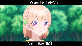 Osamake AMV Hay Nhất