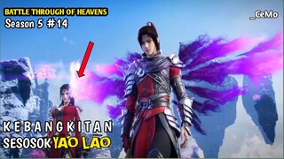 #14 SPESIAL YAO LAO MELAWAN YUNSHAN ALUR CERITA BATTLE THROUGH THE HEAVEN