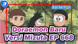 [Doraemon Baru/Versi Mizuta]EP 668 Adegan Bagian2[subtitle Jepang dan Mandarin ]_3
