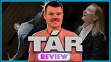 TÁR (2022) Movie Review