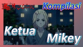 [Tokyo Revengers] Kompilasi | Ketua Mikey