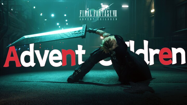 [4K] "Final Fantasy VII: Advent of the Son" 2022 Làm lại đoạn giới thiệu mới (bushi)