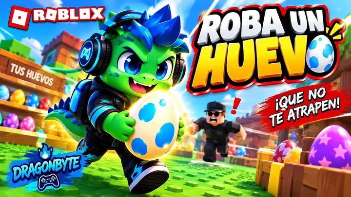 🥚 ¡ROBÉ UN HUEVO Y CASI ME ATRAPAN!  _ Roblox