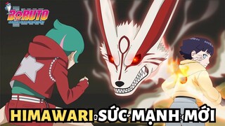 SỨC MẠNH MỚI CỦA HIMAWARI SAU TIMESKIP | BORUTO