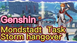 Mondstadt Task Storm hangover