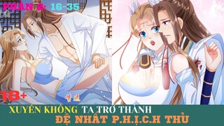 FULL TẬP PHẦN 2|REVIEW TRUYỆN XUYÊN KHÔNG TA TRỞ THÀNH ĐỆ NHẤT P.H.Ị.C.H THỦ - CUONG89 REVIEW