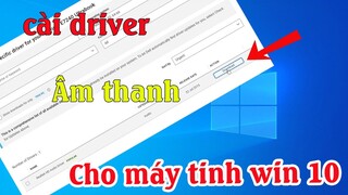 Cách cài đặt driver âm thanh cho máy tính windows 10 đơn giản