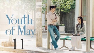 Youth of May - Ep.11