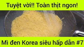 Tuyệt vời! Hoàn thịt ngon! Mì đen Korea siêu hấp dẫn #7