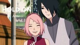 [AMV] Sakura and Sasuke|Hold On