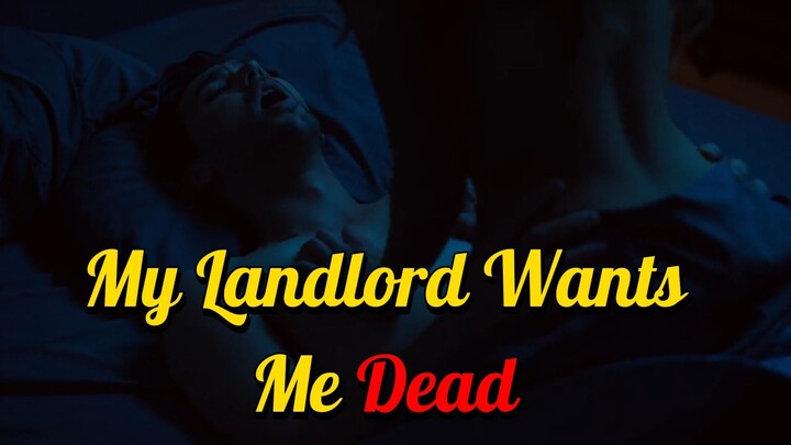 My Landlord Wants Me Dead 2023 [Full HD]