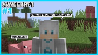 KOCAK! Kenalin Nih Teman Baruku Di Minecraft - Minecraft Survival #1