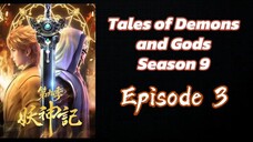 Tales of Demons and Gods Season 9 Episode 3 (Sub Indo) HD
