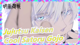 [Jujutsu Kaisen] Cool Satoru Gojo, Wanna Bring Him Home?
