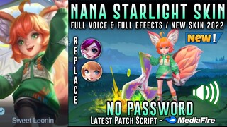 New Nana Starlight Skin Script No Password | Full Sound & Full Effects | Mobile Legends