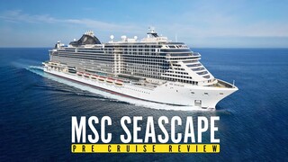 MSC Seascape pre cruise |  MSC Seascape Cruise Review 2024