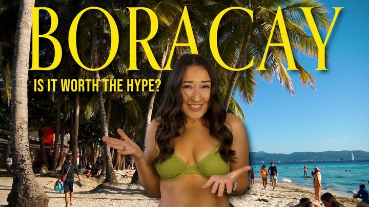 BORACAY Philippines is it worth the hype?! MY HONEST OPINION 🤔🇵🇭
