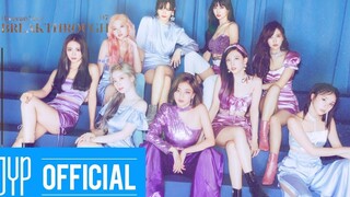 เปิดตัวคลิปฟังเพลงอย่างเป็นทางการจากอัลบั้มใหม่ Feel Special ของ TWICE